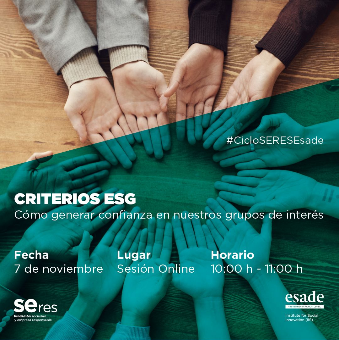 Ciclo ESADE-Fundación SERES: cómo generar confianza en nuestros grupos de interés